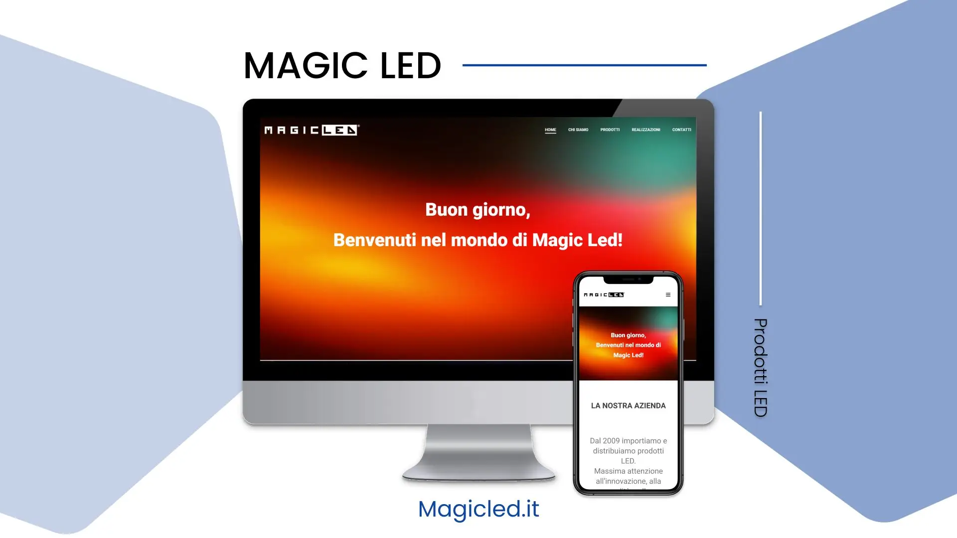 Magic LED